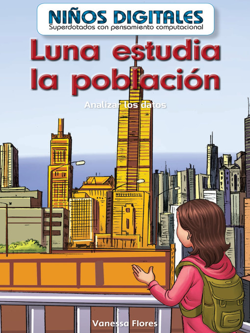 Title details for Luna estudia la población  by Vanessa Flores - Wait list